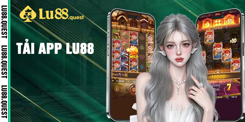 Tải App Lu88